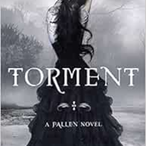 READ EPUB 💕 Torment (Fallen, Book 2) by Lauren Kate [PDF EBOOK EPUB KINDLE]