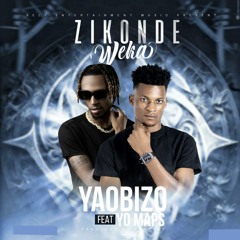 Zikonde Weka (Love yourself) [feat. Yo Maps]
