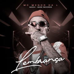 Mc Menor da L-Lembranças
