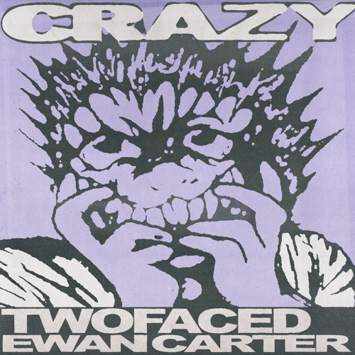 Stream Crazy by TWOFACED | Listen online for free on SoundCloud