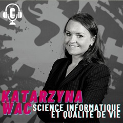 #35 - Science informatique et qualité de vie