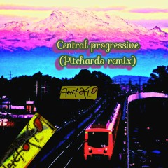 central progressive house (pitchardo  remix)