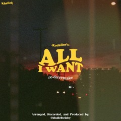 All I Want Remake