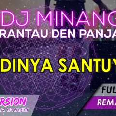 DJ PADANG -Rantau Den Panjauah (voc. Tommy kaganangan ft Adiez momo)