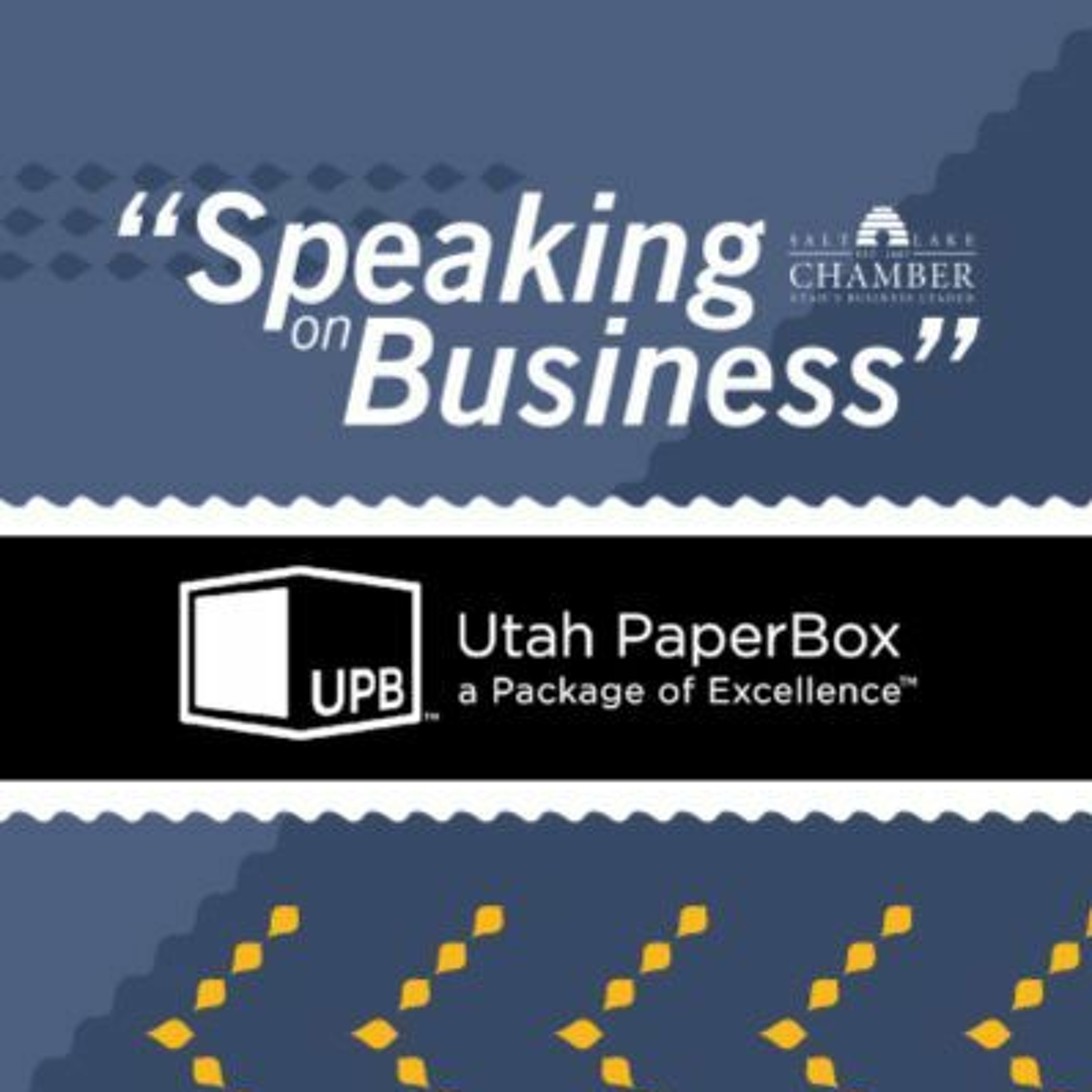 Speaking on Business: Utah Paper Box episode artwork