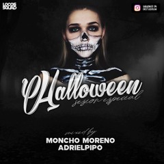 Sesion Noviembre 2021 (Halloween) (Dj Moncho Moreno & Adri El Pipo)