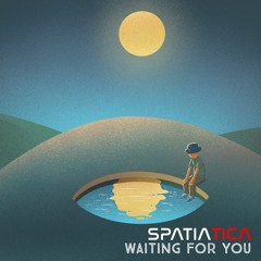 Waiting for you (Original Mix)
