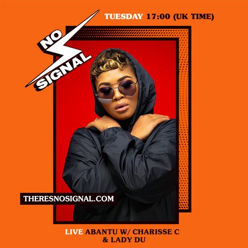 Stream Abantunosignal 010 Zihamba Ngo Line Feat Lady Du By Charisse C Listen Online For Free On Soundcloud