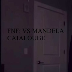 FNF Vs Mandela Catalogue - Encounter (By Goji Darko On YT)