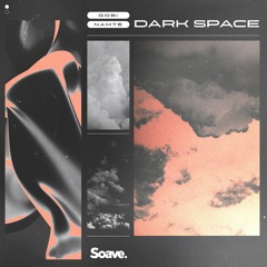Gobi & Namté - Dark Space