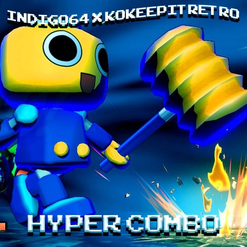 𝓗𝓨𝓟𝓔𝓡 𝓒𝓞𝓜𝓑𝓞 (𝙞𝙣𝙙𝙞𝙜𝙤64 𝙭 𝙠𝙤𝙠𝙚𝙚𝙥𝙞𝙩𝙧𝙚𝙩𝙧𝙤) (っ◔◡◔)っ ♥