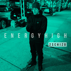 2Schizo - Energy High (Noware!)