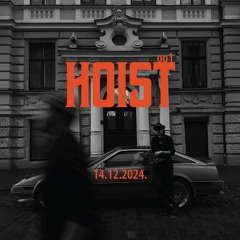 HOIST 001 introducing: MIKASS