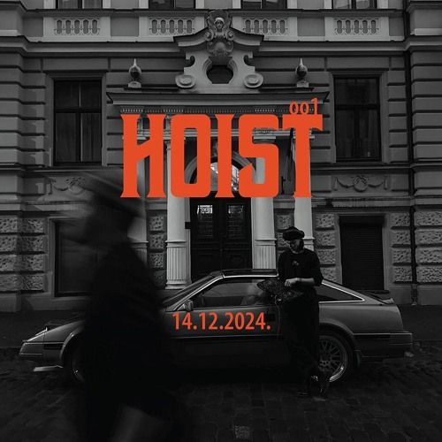 HOIST 001 introducing: MIKASS