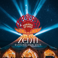 ZENTI | Caravan of Light at Burning Man 2024 (Curiouser & Curiouser)