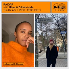 RAIDAR - Ubax & DJ Nortside - 02 Apr 2024