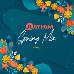 J Latham - Spring 2021 Mix