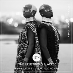 The Illustrious Blacks - 04.02.2022
