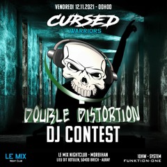 CURSED WARRIORS - DJ CONTEST BY - DOUBLE DISTORTION