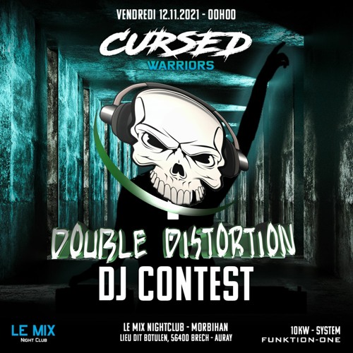 CURSED WARRIORS - DJ CONTEST BY - DOUBLE DISTORTION
