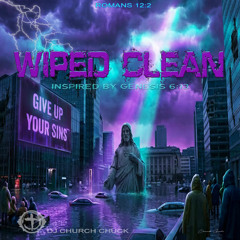 Wiped Clean