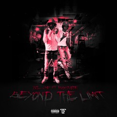 Beyond The Limit(Feat.Raystuntin)