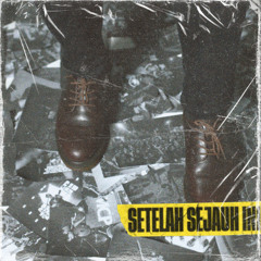 Setelah Sejauh Ini feat Eka Rock "Superman Is Dead"