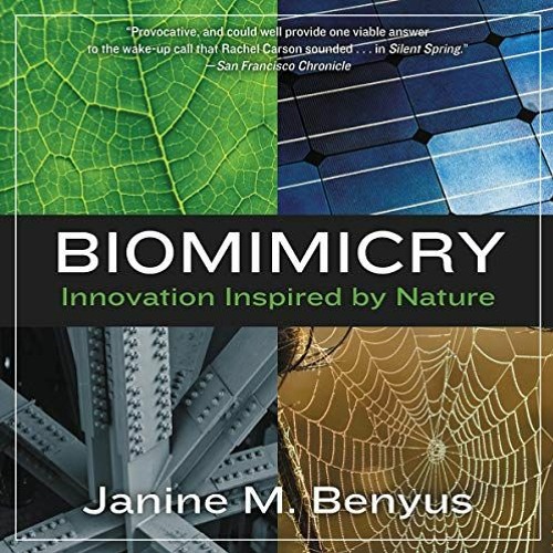 Read online Biomimicry: Innovation Inspired by Nature by  Janine M. Benyus,Callie Beaulieu,HarperAud