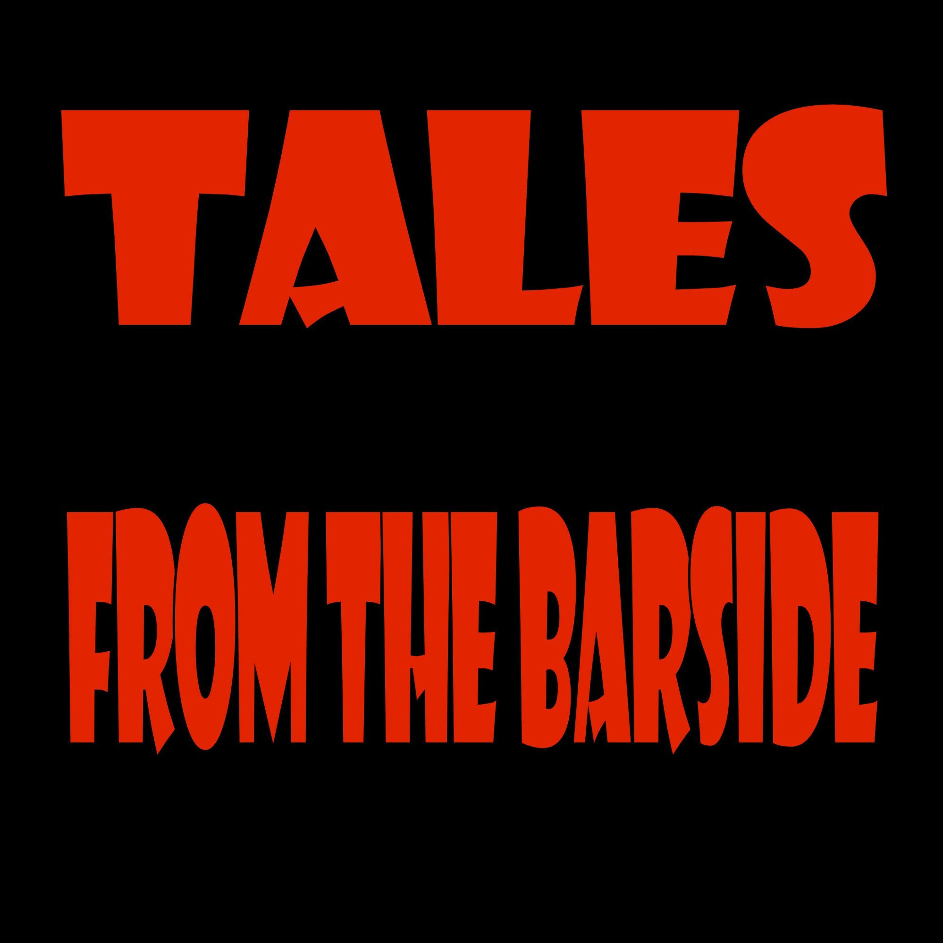 Tales From the Barside - Episode 49 Shutdown...Again