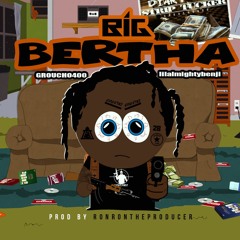 Big Bertha ft