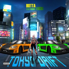 Tokyo Drift (feat. Lucki)