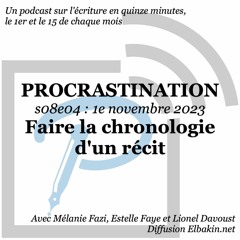 S08e04 - Faire la chronologie d'un récit