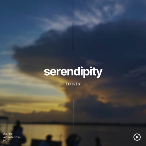 Serendipity