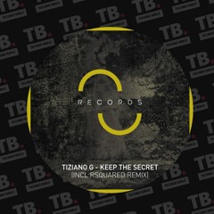 TB Premiere: Tiziano G - Keep The Secret [Way Out Records]