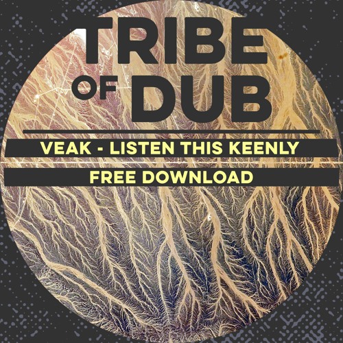 Veak - Listen This Keenly (FREE DOWNLOAD)