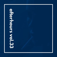 AFTERhours Vol.33