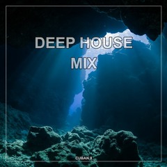 Deep House Mix [#001]