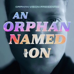 AN ORPHAN NAMED iON