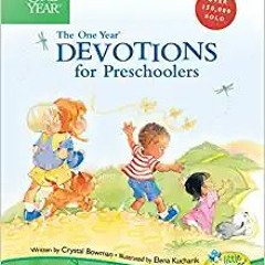 P.D.F.❤️DOWNLOAD⚡️ The One Year Devotions for Preschoolers (Little Blessings) Full Ebook