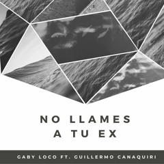 No Llames a Tu EX