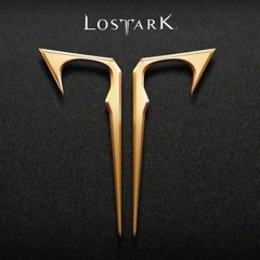 LostArk -  Theme Music l 로스트아크 -  테마뮤직