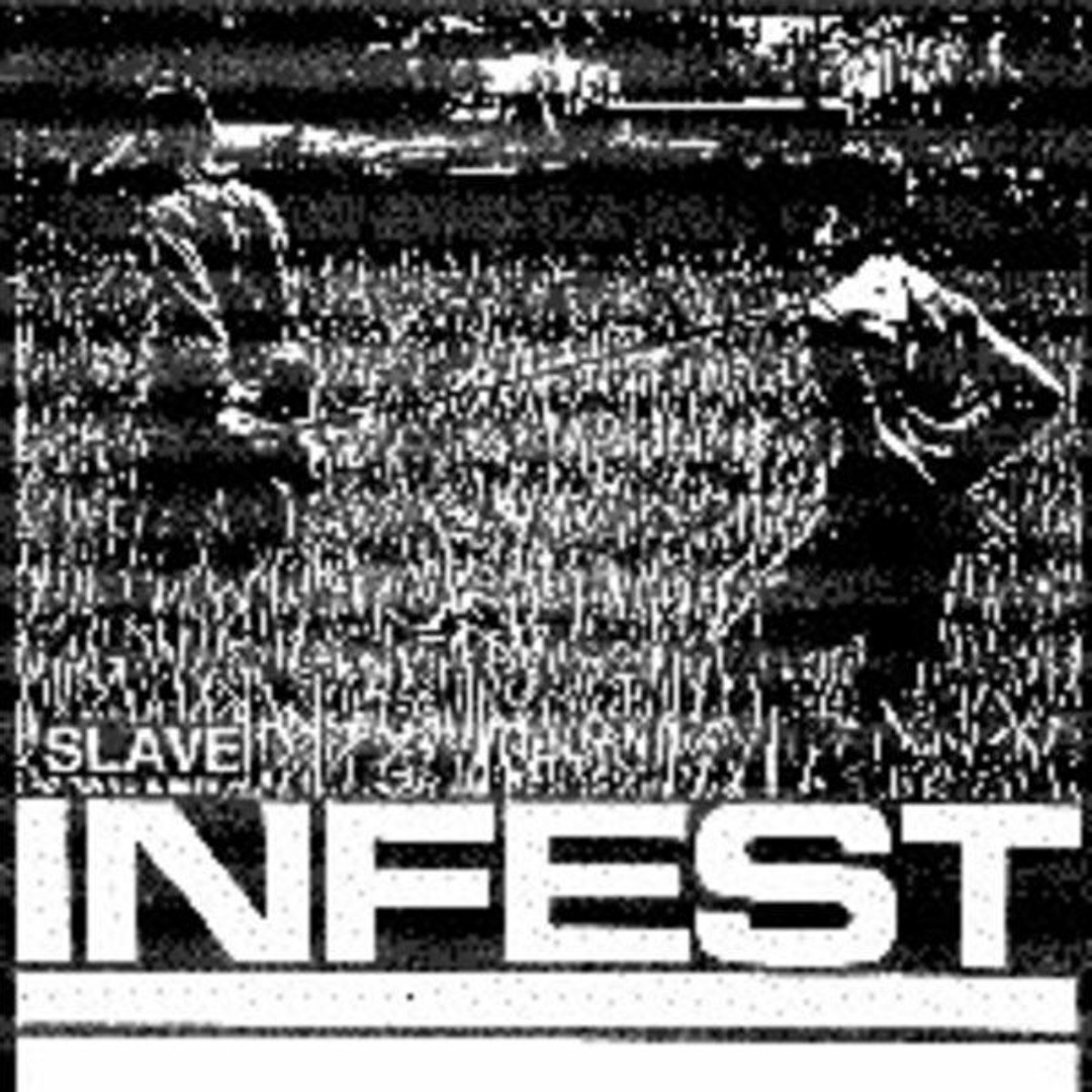 Stream presumed_dead | Listen to Infest -- Slave Album (1988