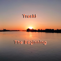 Traski - The Beginning