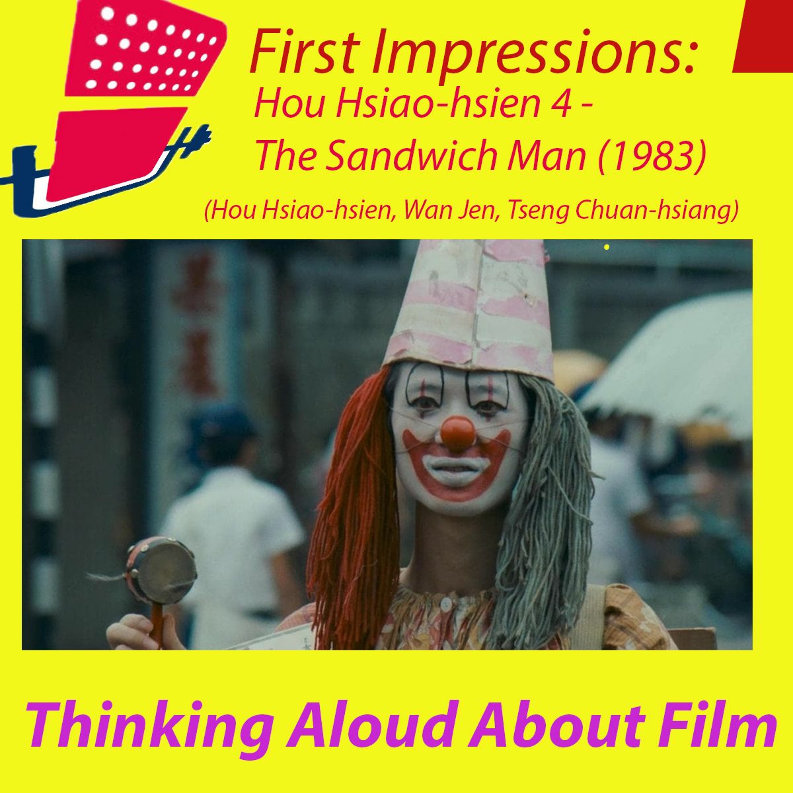 First Impressions: Thinking Aloud About Film
