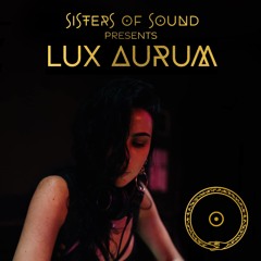 Sister Sessions - LUX AURUM