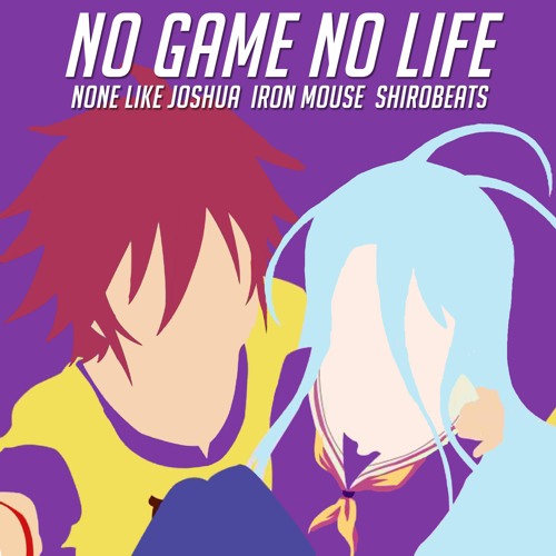 No Game No Life Rap | NLJ, Ironmouse & Shirobeats | Shiro & Sora Rap