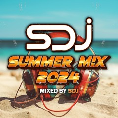 SDJ - Summer Mix 2024