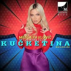 MIlica Pavlovic Kucketina Dj Coso 2023