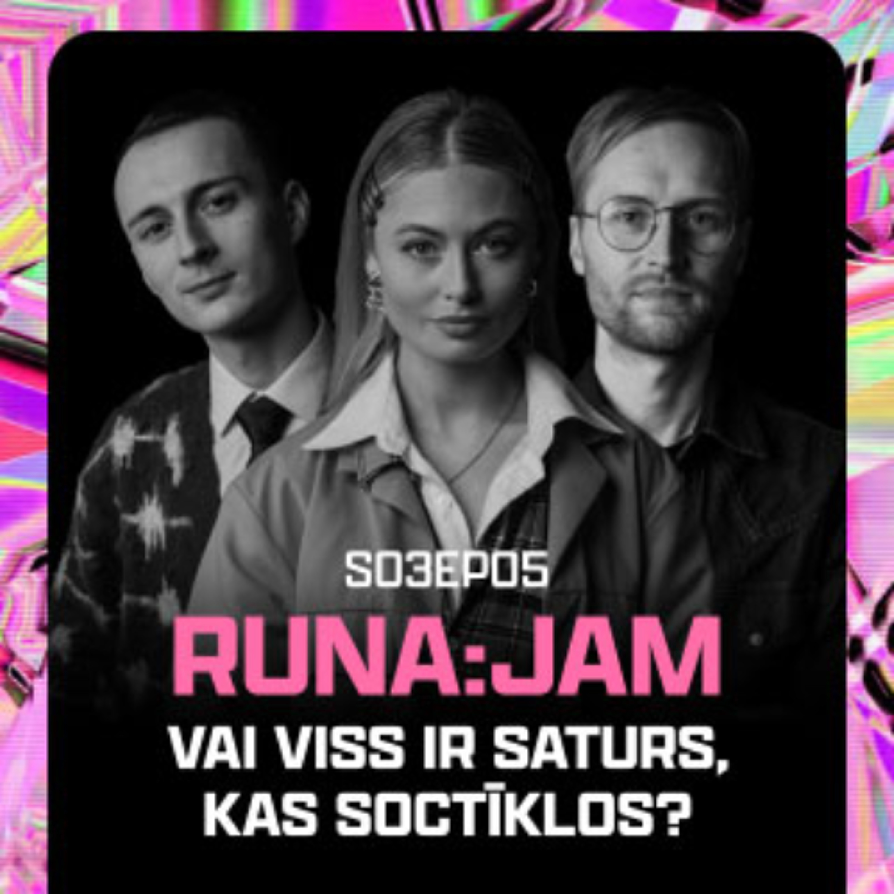 Dzīvot, lai radītu saturu? I RUNA:JAM S03EP05