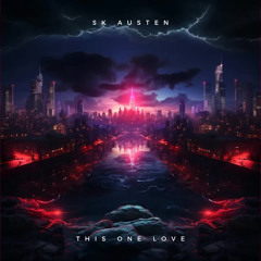 SK Austen - This One Love
